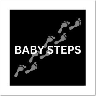 BABY STEPS Posters and Art